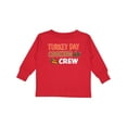 thumbnail image 1 of Inktastic Thanksgiving Turkey Day Cooking Crew with Turkey and Pumpkin Pie Boys or Girls Long Sleeve Toddler T-Shirt, 1 of 5