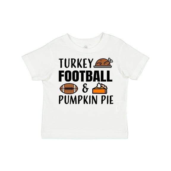 Inktastic Thanksgiving Turkey Football & Pumpkin Pie Boys or Girls Toddler T-Shirt