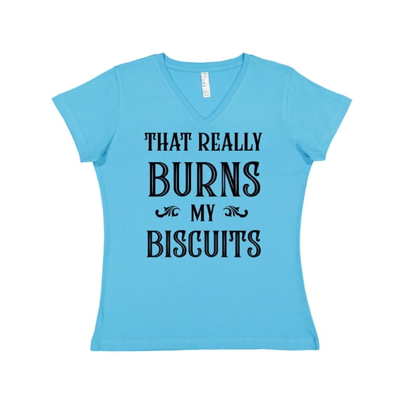 Inktastic That Really Burns My Biscuits Women's V-Neck T-Shirt