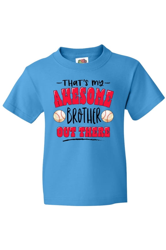 That's My Awesome Brother out There with Baseballs Youth T-Shirt