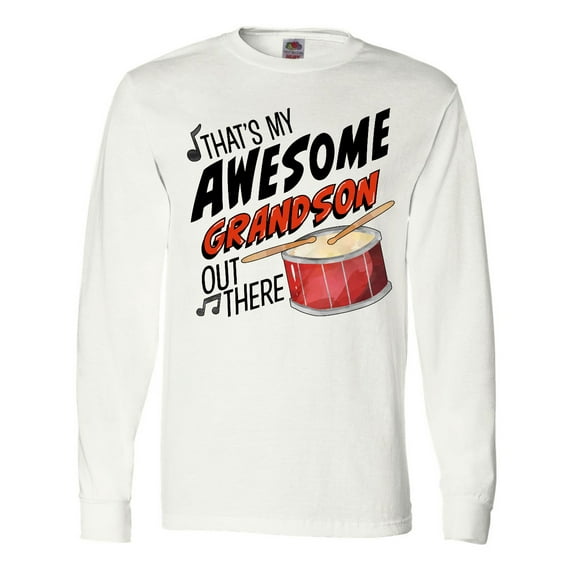 Inktastic That's My Awesome Grandson Out There with Percussion Drum Long Sleeve T-Shirt