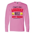 thumbnail image 1 of Inktastic That's My Awesome Niece Out There with Softballs Long Sleeve T-Shirt, 1 of 5