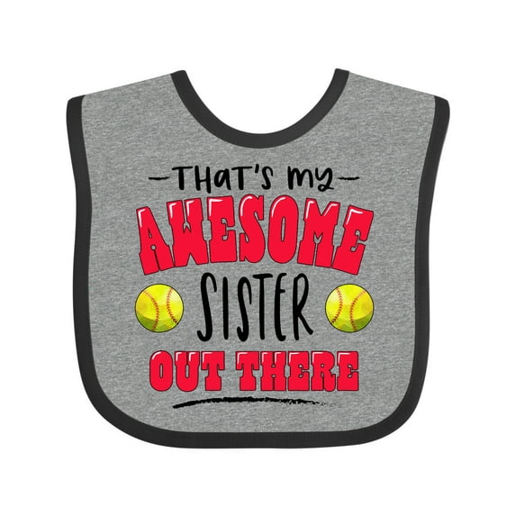 Inktastic That's My Awesome Sister out There with Softballs Boys or Girls Baby Bib