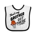 thumbnail image 1 of Inktastic That's My Brother out There Basketball Boys or Girls Baby Bib, 1 of 4