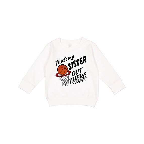 Inktastic That's My Sister out There Basketball Toddler Sweatshirt