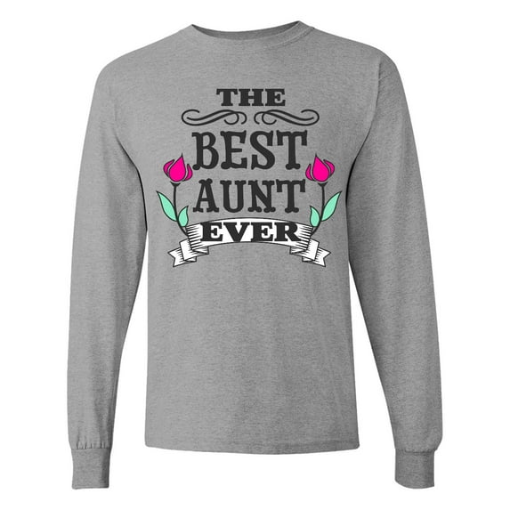 Inktastic The Best Aunt Ever Long Sleeve T-Shirt