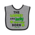 thumbnail image 1 of Inktastic The Ladies Are Lucky That I Was Born St Patricks Day Baby Boy Boys Baby Bib, 1 of 4