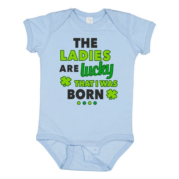 Inktastic The Ladies Are Lucky That I Was Born St Patricks Day Baby Boy Boys Baby Bodysuit