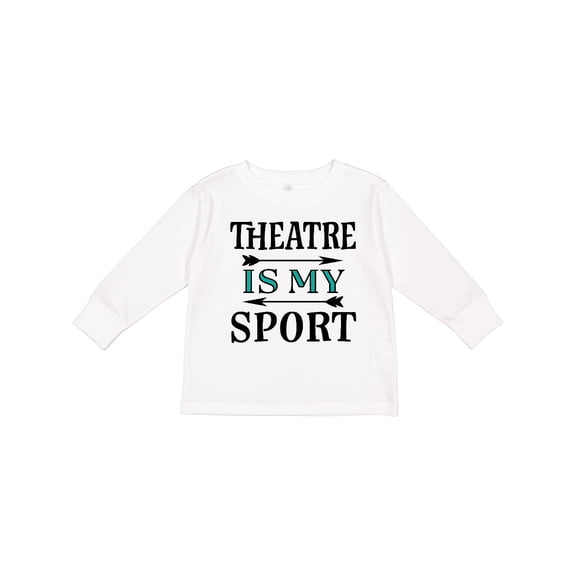 Inktastic Theatre Is My Sport Drama Acting Boys or Girls Long Sleeve Toddler T-Shirt