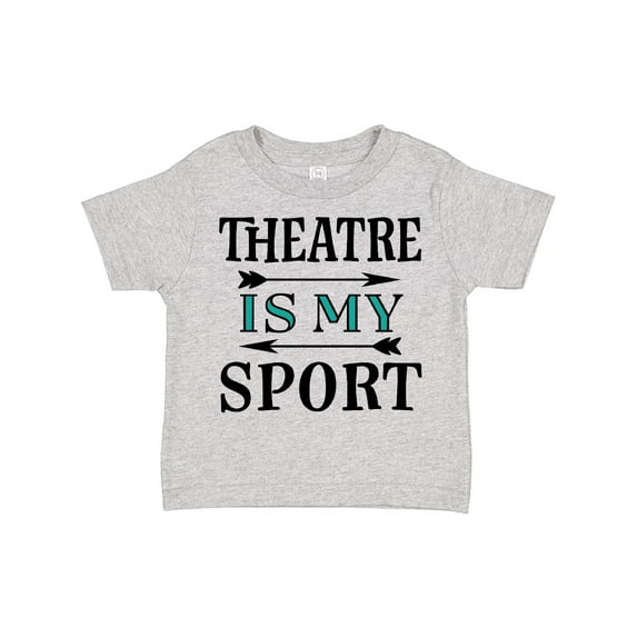 Inktastic Theatre Is My Sport Drama Acting Boys or Girls Toddler T-Shirt