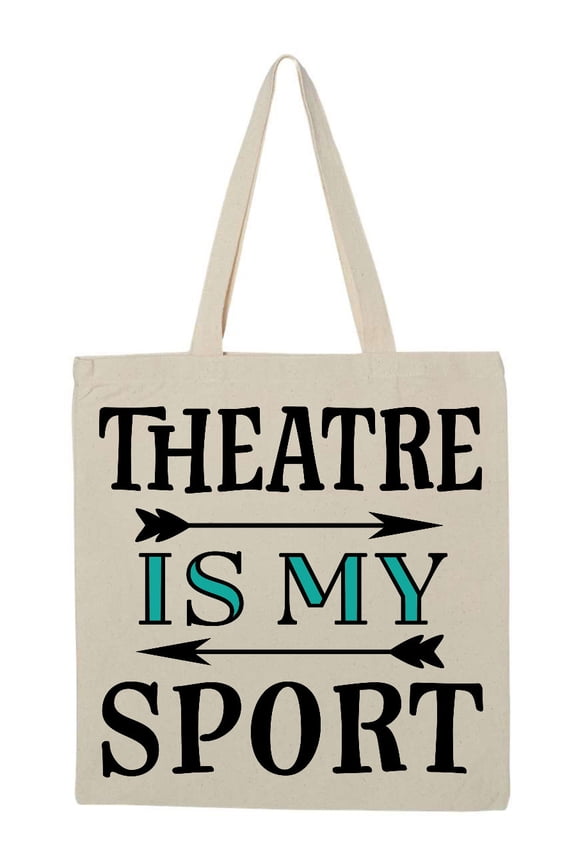 Theatre is My Sport Drama Acting Tote Bag