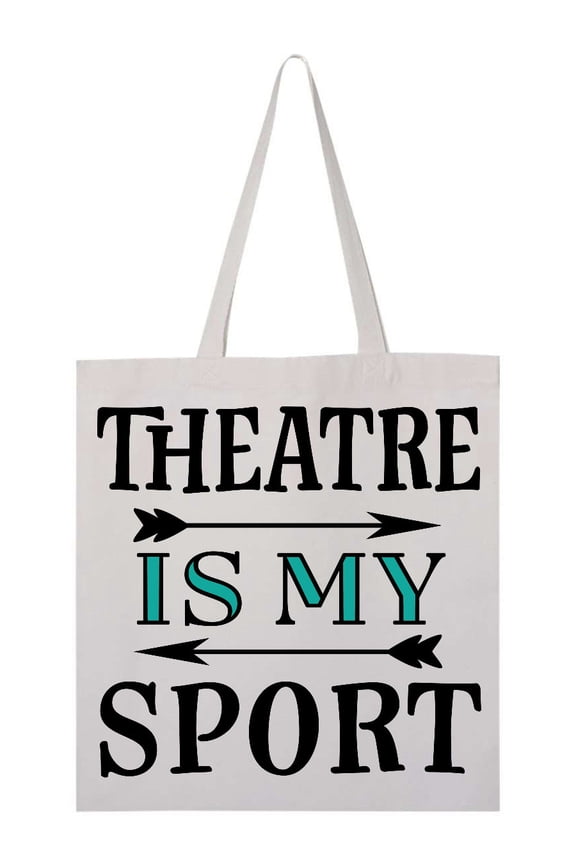 Theatre is My Sport Drama Acting Tote Bag