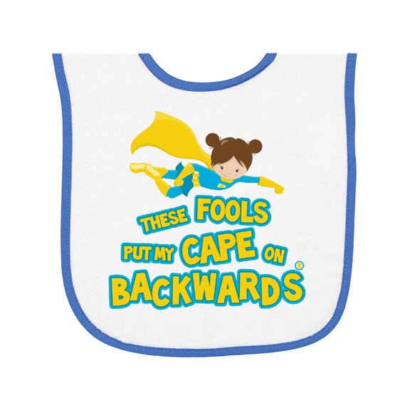 Inktastic These Fools Put My Cape on Backwards Funny Baby Terry Cloth Bib