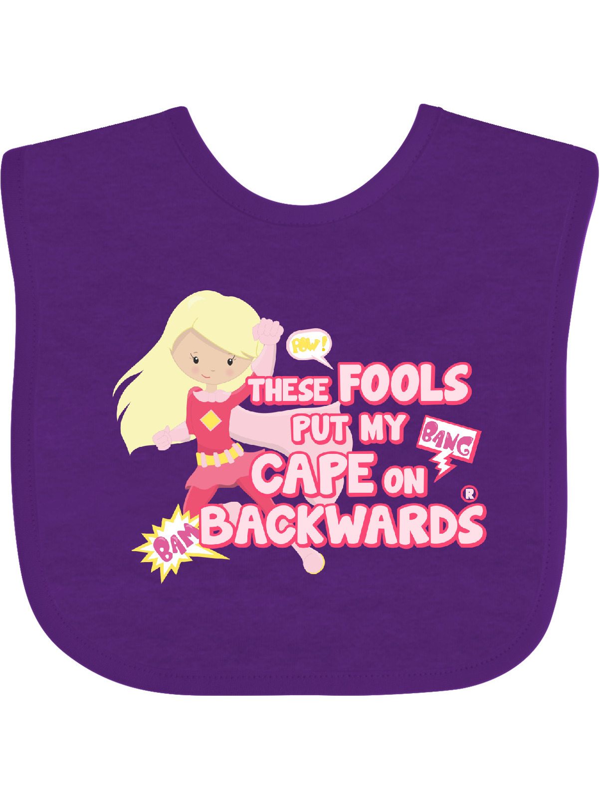 Inktastic "These Fools Put My Cape On Backwards" Superhero Baby Bib - Funny Printed Cotton Bib