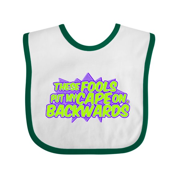 Inktastic These Fools Put My Cape on Backwards® Pow Purple Boys or Girls Baby Bib