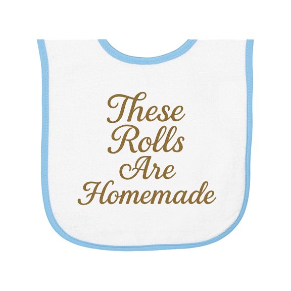 Inktastic These Rolls Are Homemade Funny Quote Baby Terry Cloth Bib