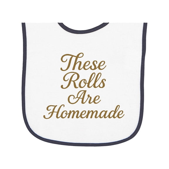Inktastic These Rolls Are Homemade Funny Quote Baby Terry Cloth Bib