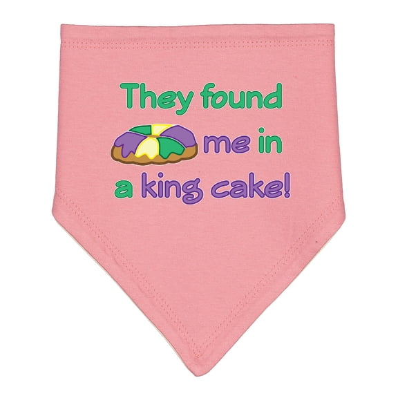 Inktastic They Found Me in a King Cake Baby Bandana Bib
