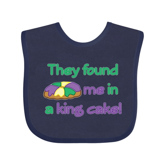 Inktastic They Found Me in a King Cake Boys or Girls Baby Bib