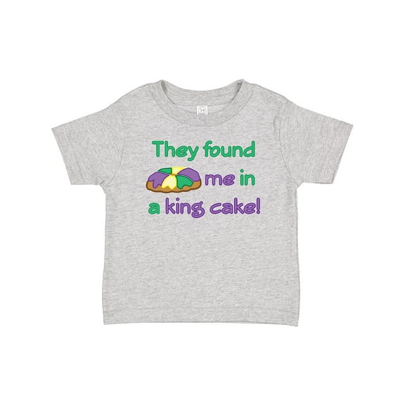 Inktastic They Found Me in a King Cake Boys or Girls Baby T-Shirt