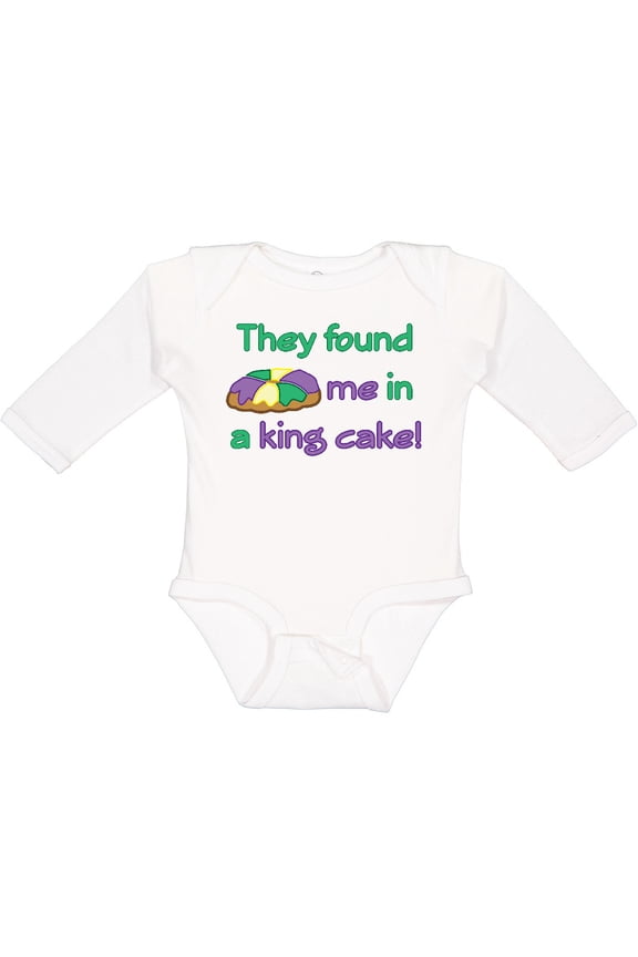 They Found Me in a King Cake Boys or Girls Long Sleeve Baby Bodysuit