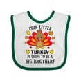 thumbnail image 1 of Inktastic This Little Turkey is Going to Be a Big Brother Boys Baby Bib, 1 of 4