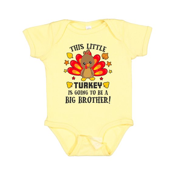 Inktastic This Little Turkey is Going to Be a Big Brother Boys Baby Bodysuit
