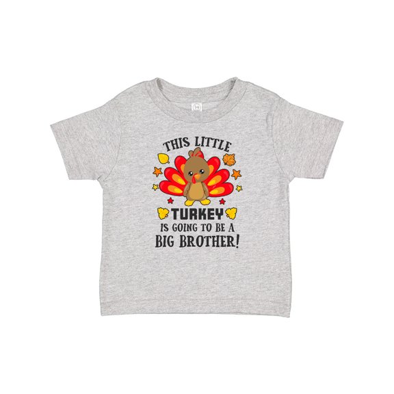 Inktastic This Little Turkey is Going to Be a Big Brother Boys Baby T-Shirt