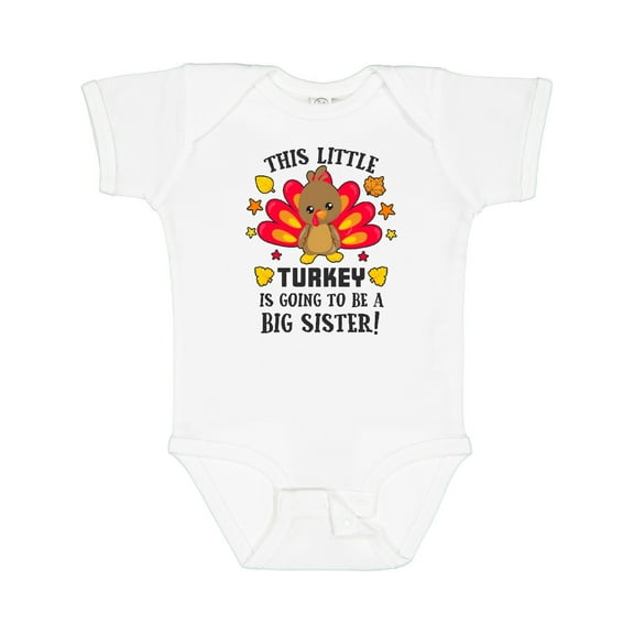 Inktastic This Little Turkey is Going to Be a Big Sister Girls Baby Bodysuit