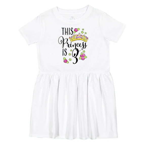 Inktastic This Princess is Three Third Birthday Girls Toddler Dress