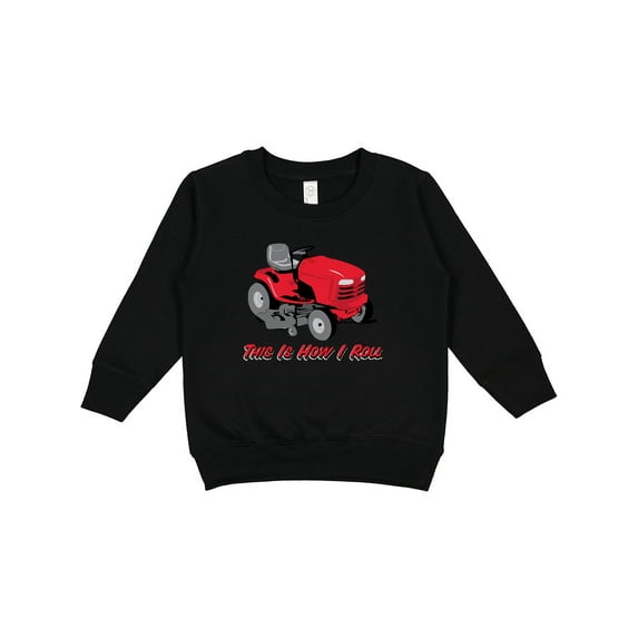 Inktastic This is How I Roll Mower Toddler Sweatshirt