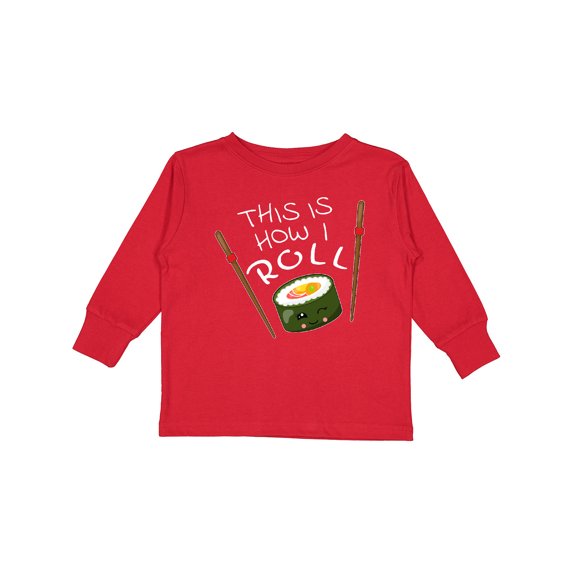 Inktastic This is How I Roll- cute sushi Boys or Girls Long Sleeve Toddler T-Shirt