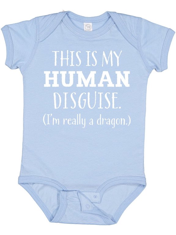 This is My Human Disguise I'm Really a Dragon Boys or Girls Baby Bodysuit