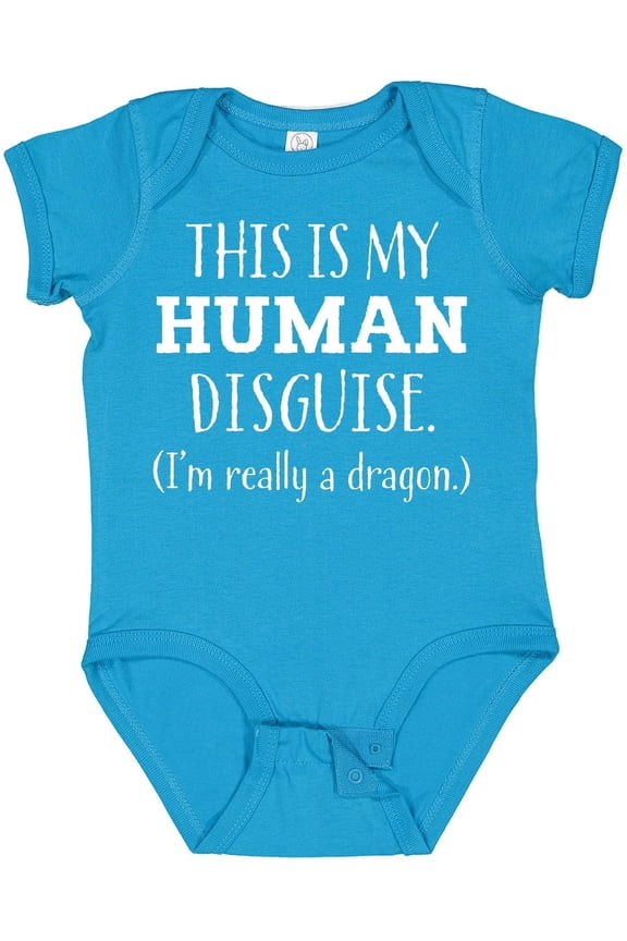 This is My Human Disguise I'm Really a Dragon Boys or Girls Baby Bodysuit