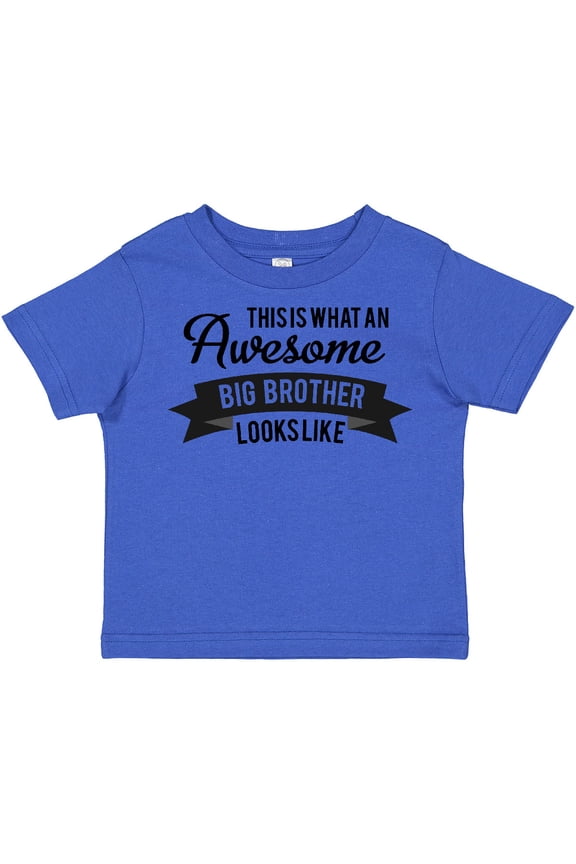 This is What an Awesome Big Brother Looks Like Boys Toddler T-Shirt