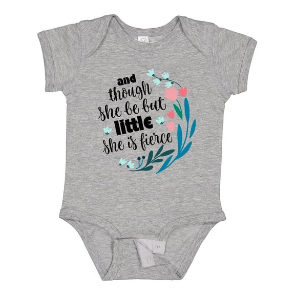 Inktastic Though She Be but Little Fierce Quote Girls Baby Bodysuit
