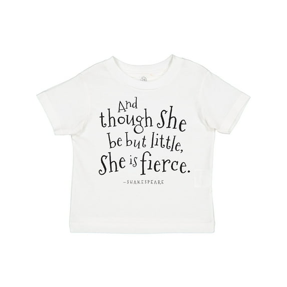 Inktastic Though She Be but Little Shakespeare Quote Boys or Girls Toddler T-Shirt