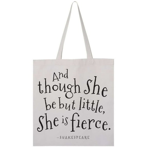 Inktastic Though She Be but Little Shakespeare Quote Tote Bag