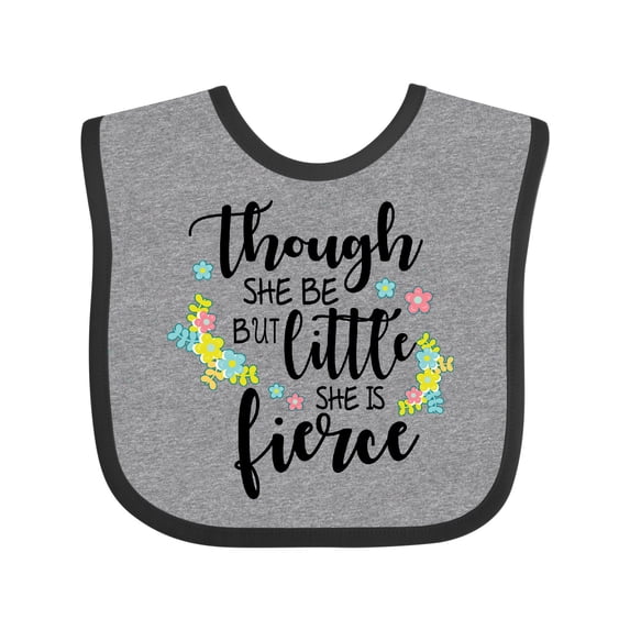 Inktastic Though She Be but Little She is Fierce Shakespeare Girls Baby Bib