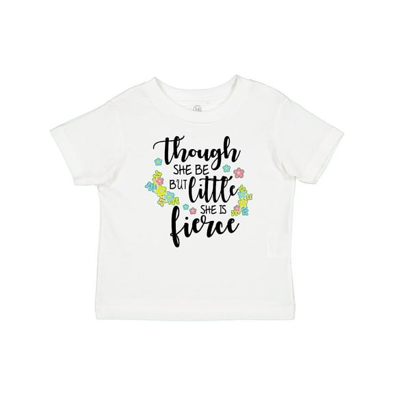 Inktastic Though She Be but Little She is Fierce Shakespeare Girls Baby T-Shirt