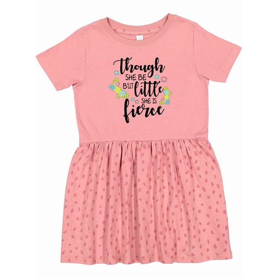 Inktastic Though She Be but Little She is Fierce Shakespeare Girls Toddler Dress