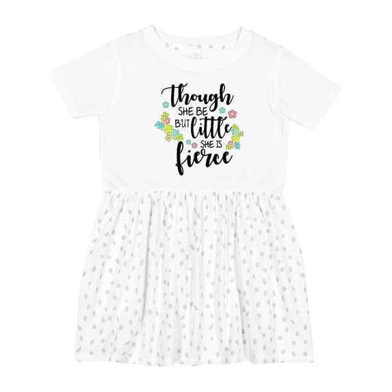 Inktastic Though She Be but Little She is Fierce Shakespeare Girls Toddler Dress