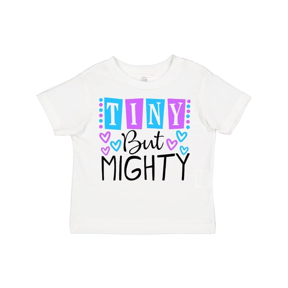 Inktastic Tiny but Mighty Girls Toddler T-Shirt
