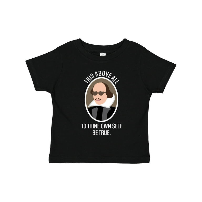 Shakespeare Sunglasses Hamlet Tothine Own Self Be True Shirt Shakespeare Sunglasses Hamlet Tothine Own Self Be True Shirt