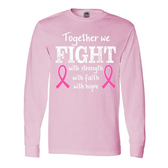 Inktastic Together We Fight Breast Cancer Awareness Long Sleeve T-Shirt