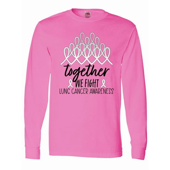 Inktastic Together, We Fight Lung Cancer Awareness Long Sleeve T-Shirt