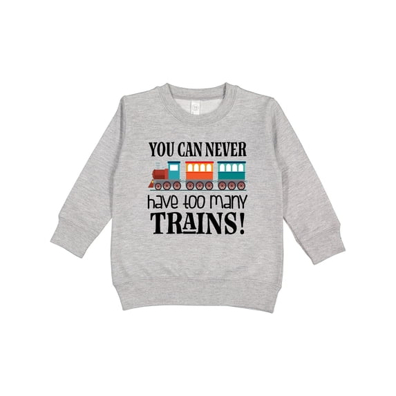Inktastic Toy Train Never Have Too Many Trains Toddler Sweatshirt