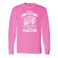 thumbnail image 1 of Inktastic Tractor Woman Long Sleeve T-Shirt, 1 of 5