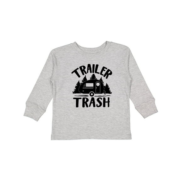 Inktastic Trailer Trash- Camping Humor Boys or Girls Long Sleeve Toddler T-Shirt