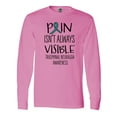 thumbnail image 1 of Inktastic Trigeminal Neuralgia Awareness Pain Isn't Always Visible Long Sleeve T-Shirt, 1 of 5